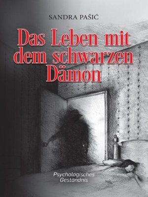 cover image of Das Leben mit dem schwarzen Dämon